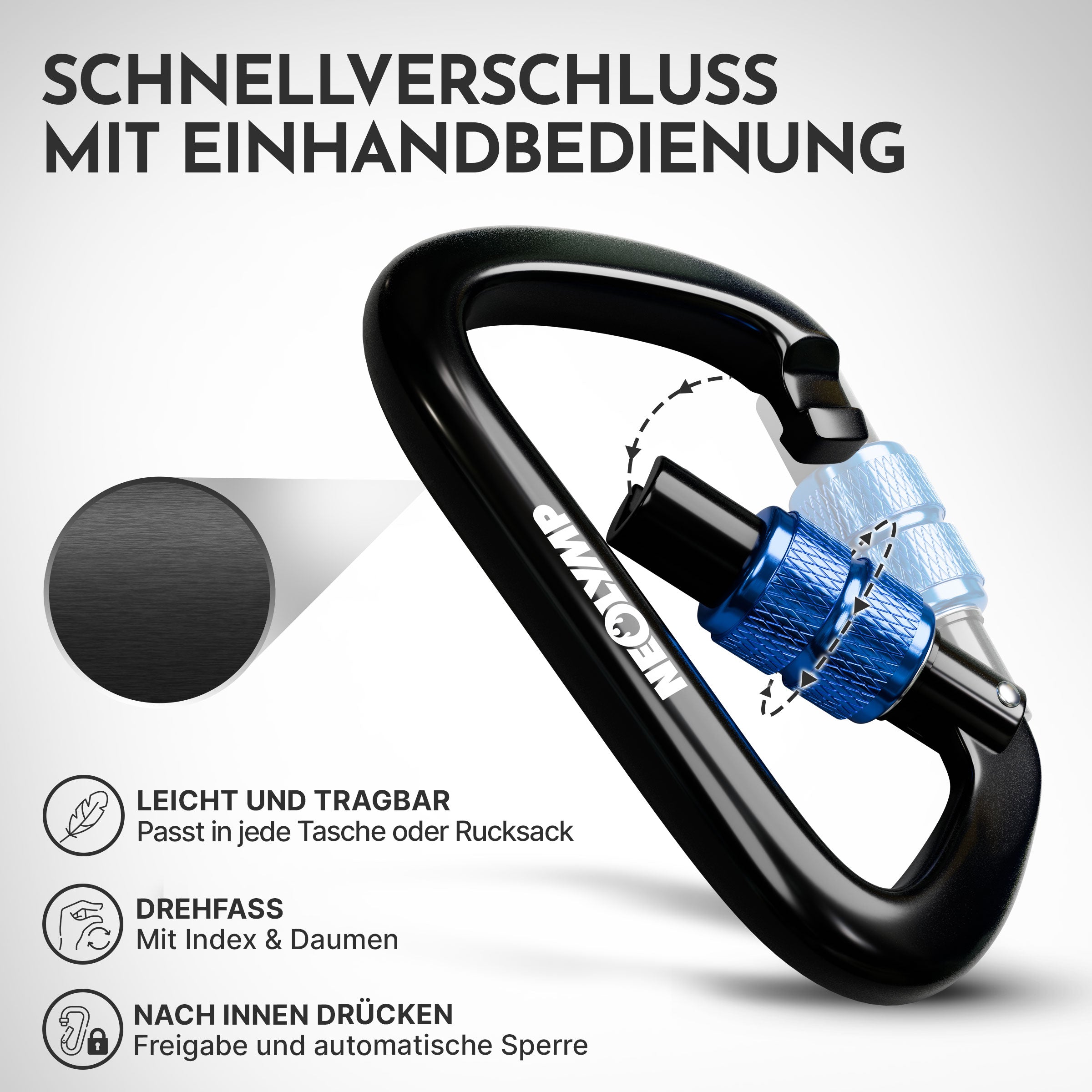 Vorteilsbild des Karabiners: Einhandbedienung, automatische Sperre, leicht und schnell schließbar.