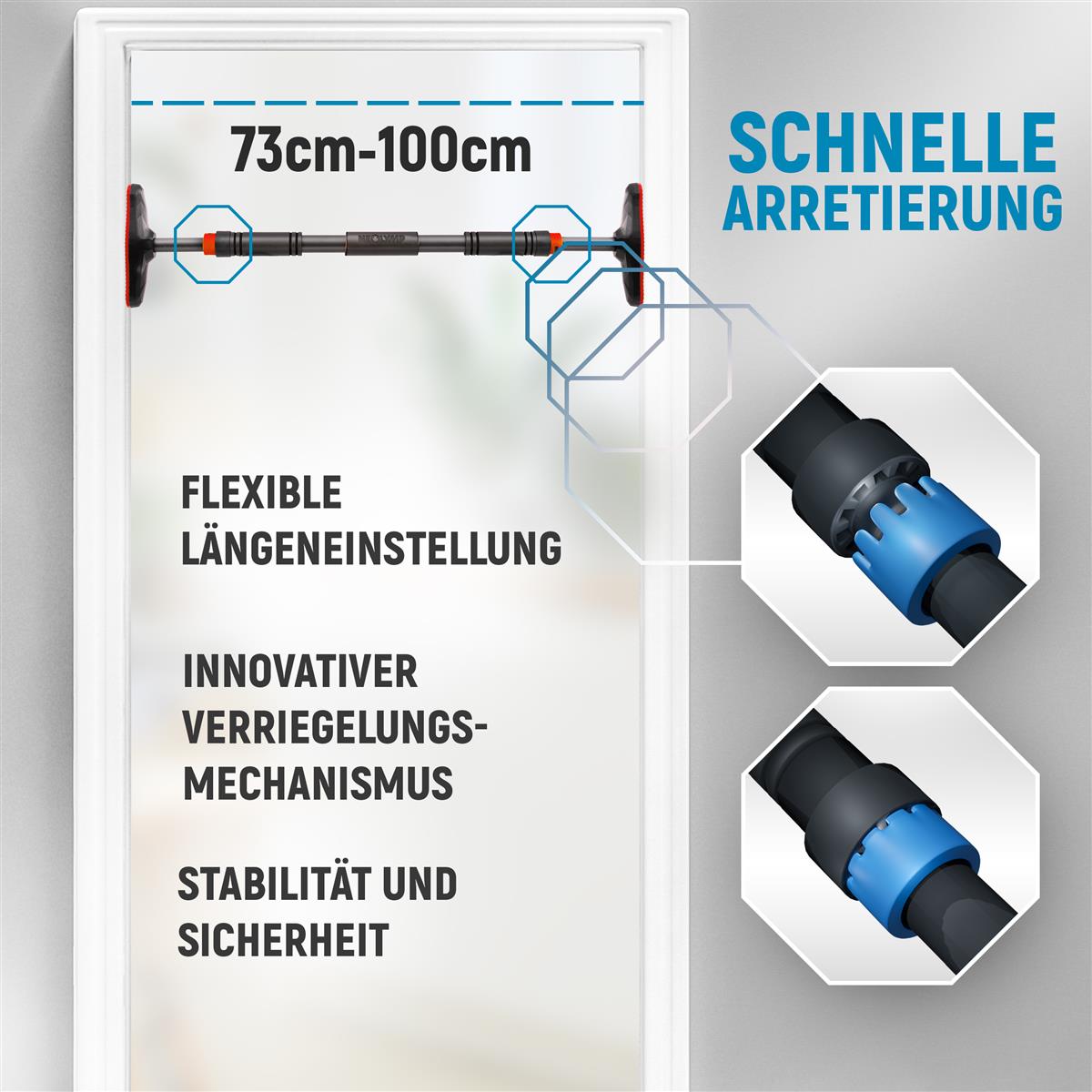 Das Bild zeigt eine Türreckstange mit der Aufschrift "Schnelle Arretierung", die eine flexible Längeneinstellung von 73 cm bis 100 cm ermöglicht. Es wird auf einen innovativen Verriegelungsmechanismus hingewiesen, der für Stabilität und Sicherheit sorgt. Auf der rechten Seite sind detaillierte Darstellungen des Verriegelungsmechanismus zu sehen, um die Funktionalität der Stange zu verdeutlichen.